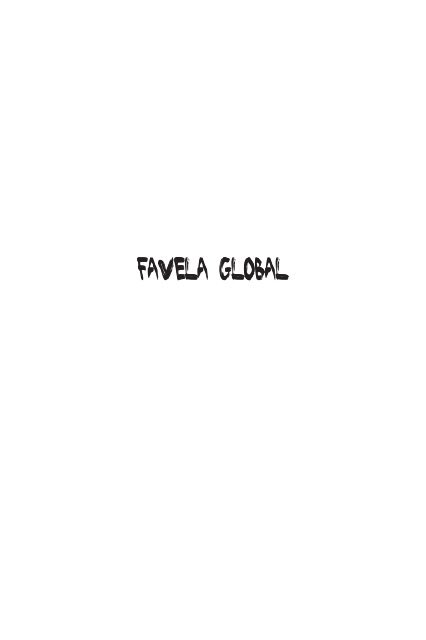 Favela global : ambiguidades e tensões na ... - Revista Mutações