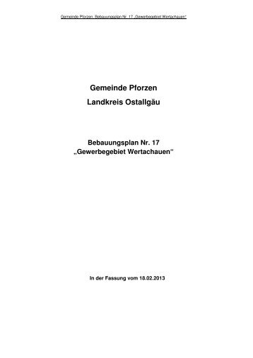 Entwurf der Satzung zum Bebauungsplan Nr. 17 - Gemeinde Pforzen