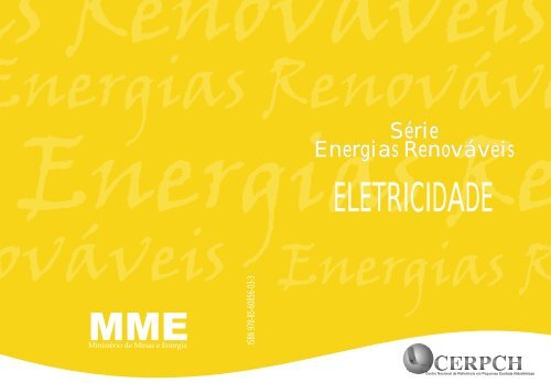 Série Energias Renováveis ELETRICIDADE - CERPCH