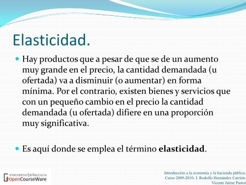 Oferta y demanda. Elasticidad. Elasticidad-precio de la demanda ...