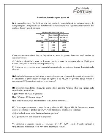 Exercícios de revisão para prova A1 I) A companhia aérea Céu de ...