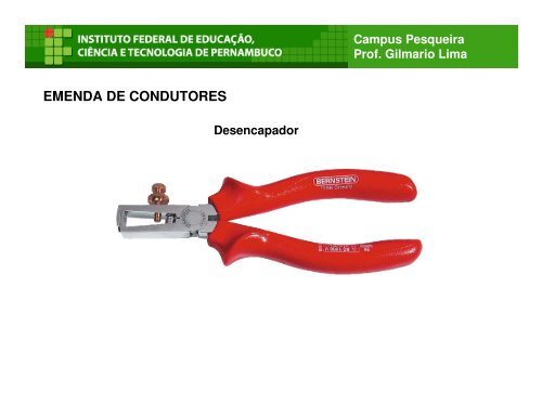 1 - Ferramentas para Instalações Elétricas - Prof. Gilmário Lima