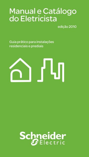 Manual e Catálogo do Eletricista - Schneider Electric