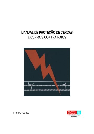 MANUAL DE PROTEÇÃO DE CERCAS E CURRAIS CONTRA RAIOS