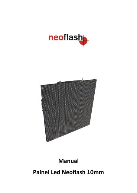Manual Painel Led Neoflash 10mm - LERCHE
