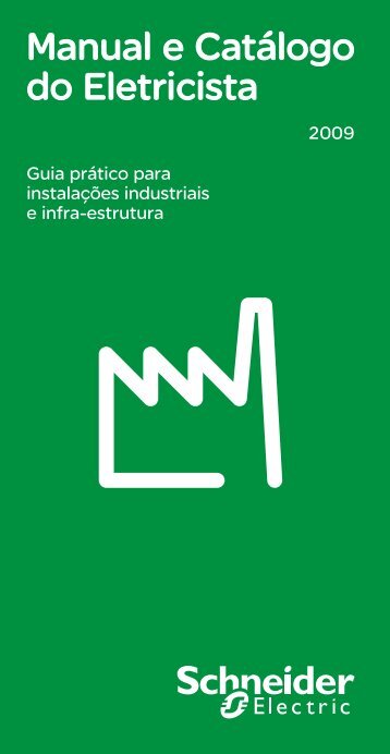 Manual e Catálogo do Eletricista - Schneider Electric