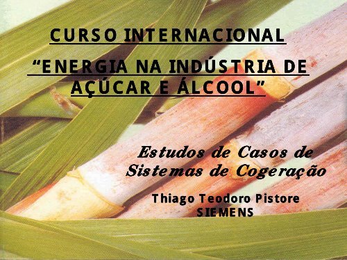 Estudos de Casos de Sistemas de Cogeração - Nest
