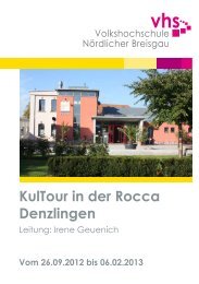 KulTour in der Rocca - Volkshochschule NÃ¶rdlicher Breisgau