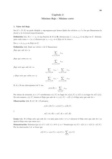 Cap´ıtulo 3 Máximo flujo - M´ınimo corte