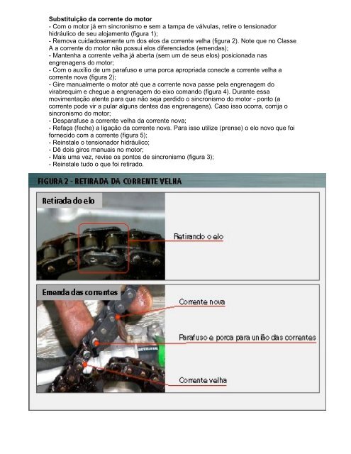 Troca da corrente sincronizadora: Classe A 160 e A 190 - pedropower