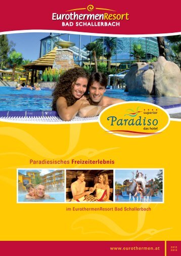 Paradiesisches Freizeiterlebnis - EurothermenResorts OÖ ...