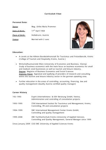 Curriculum Vitae Personal Data: Name: Mag. Ulrike Maria Prommer ...