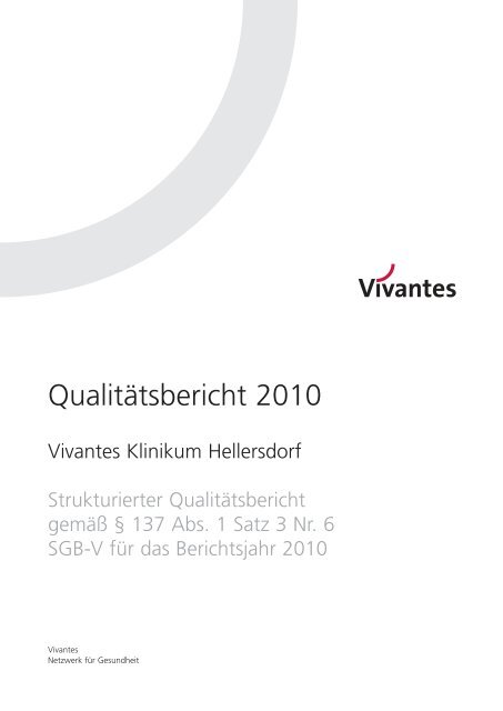Strukturierter Qualitätsbericht 2010 Vivantes Klinikum Hellersdorf