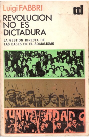Luigi Fabbri – Revolución no es dictadura - Materiales FOPEP