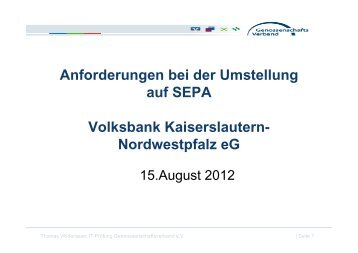 Skript zum Vortrag - Volksbank Kaiserslautern-Nordwestpfalz eG