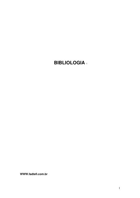 BIBLIOLOGIA 1 - Faculdade de Teologia Filadelfia