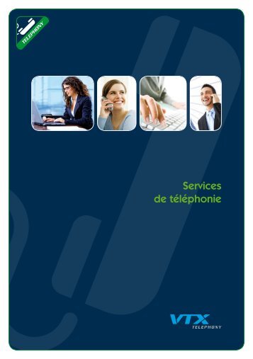 Services de téléphonie - VTX Telecom