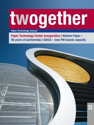 Paper Technology Center inauguration I Holmen Paper â 95 ... - Voith