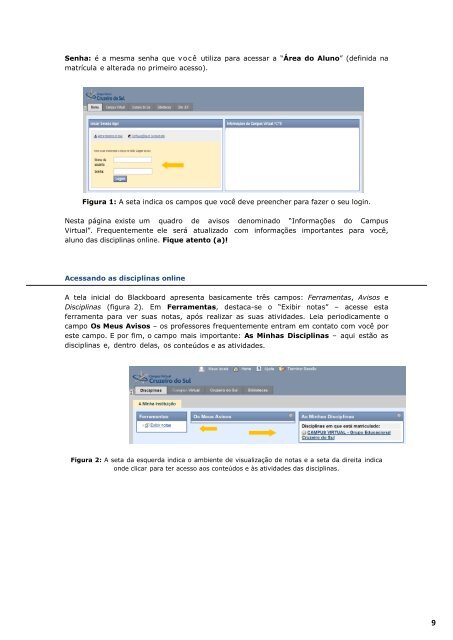 Caro(a) aluno(a) do Campus Virtual Cruzeiro - UDF