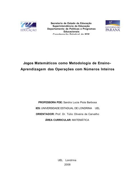 Jogos Matemáticos como Metodologia de Ensino- Aprendizagem das