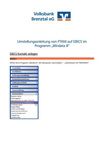 Umstellungsanleitung FTAM auf EBICS - Volksbank Brenztal eG