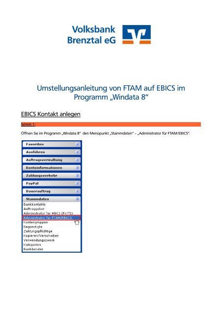 Umstellungsanleitung Ftam Auf Ebics Volksbank Brenztal Eg