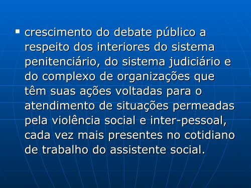 O trabalho do assistente social no âmbito sócio-jurídico - depen - pr