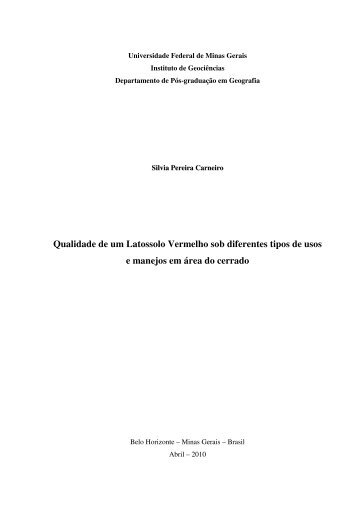 Qualidade de um Latossolo Vermelho sob diferentes tipos de usos e ...