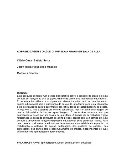 A aprendizagem e o lúdico: uma nova práxis em sala de aula - ABPp