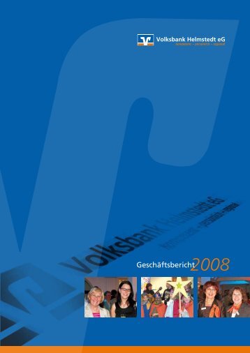 Geschäftsbericht 2008 - Volksbank Helmstedt eG