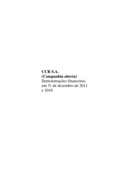 CCR S.A. (Companhia aberta) Demonstrações financeiras em 31 de ...