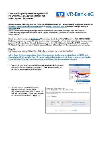 Erstanmeldung / Vergabe einer eigenen PIN mit ... - VR-Bank eG