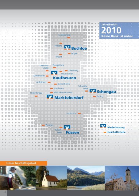 Geschäftsbericht 2010 - VR Bank Kaufbeuren-Ostallgäu eG