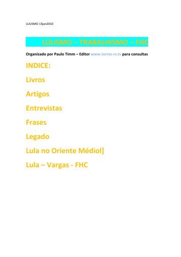 LULISMO – TRABALHISMO – FHC INDICE: Livros ... - paulo timm