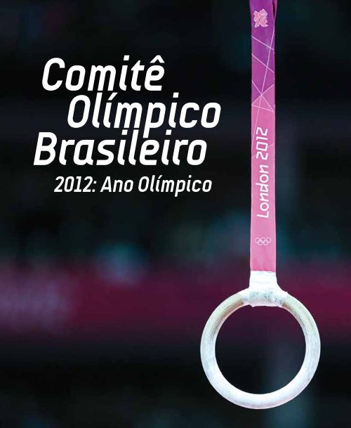 2012: Ano Olímpico - COB