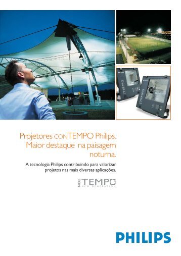 Projetores CONTEMPO Philips. Maior destaque na ... - FEELT