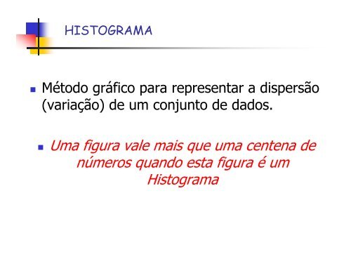 ferramentas para o controle ea melhoria da qualidade