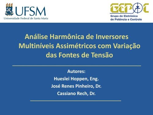 Análise Harmônica de Inversores Multiníveis Assimétricos ... - UFSM