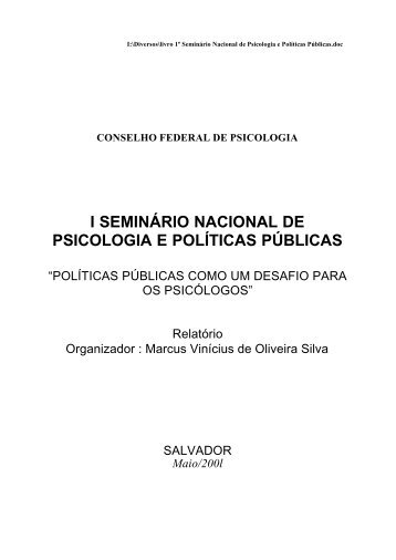 I Seminário Nacional de Psicologia e Políticas Publicas - Conselho ...