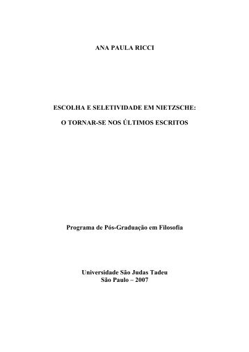 ANA PAULA RICCI ESCOLHA E SELETIVIDADE EM NIETZSCHE ...