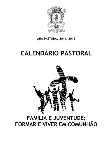 CALENDÁRIO PASTORAL - Paróquia de Matosinhos