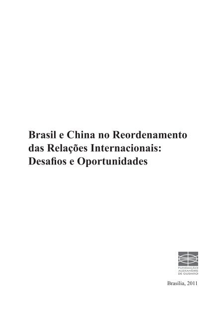 Brasil e China no Reordenamento das Relações ... - Funag