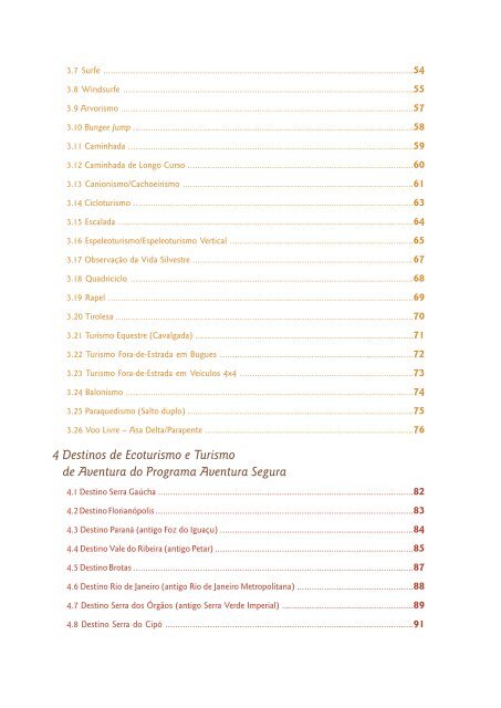 Relatório de Impactos do Programa Aventura Segura 2011