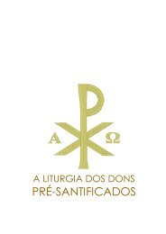 A Liturgia dos Dons Pré-Santificados - Ecclesia