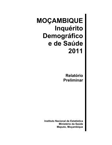 MOÇAMBIQUE Inquérito Demográfico e de Saúde ... - Measure DHS