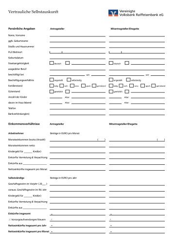 Vertrauliche Selbstauskunft - Vereinigte Volksbank Raiffeisenbank eG