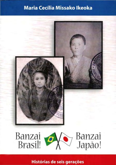 Banzai Japão! - Imigrantesjaponeses.com.br