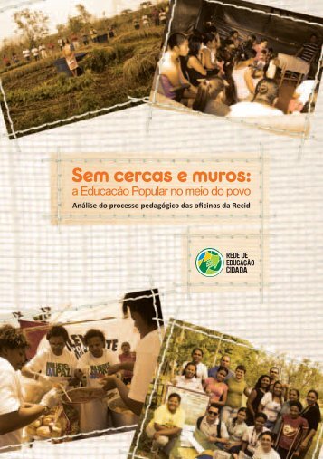 Sem cercas e muros: a Educação Popular no meio do povo - Camp