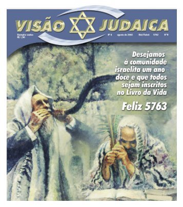 Visão Judaica - agosto de 2002 Elul/Tishrê 5762