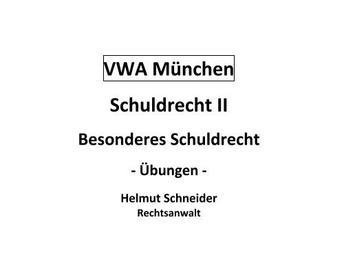 3 Übungsfall 3 - VWA München